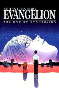 The End of Evangelion: Episode 25': Love is Destructive/One More Final: I Need You