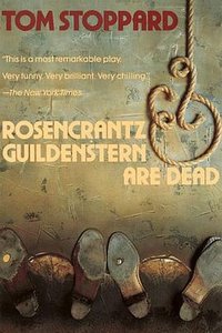 Rosencrantz & Guildenstern Are Dead
