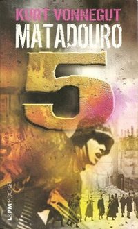 Matadouro 5 (L&PM 2005)