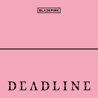 DEADLINE