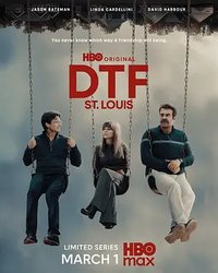 DTF St. Louis (Miniseries)