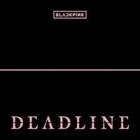 DEADLINE