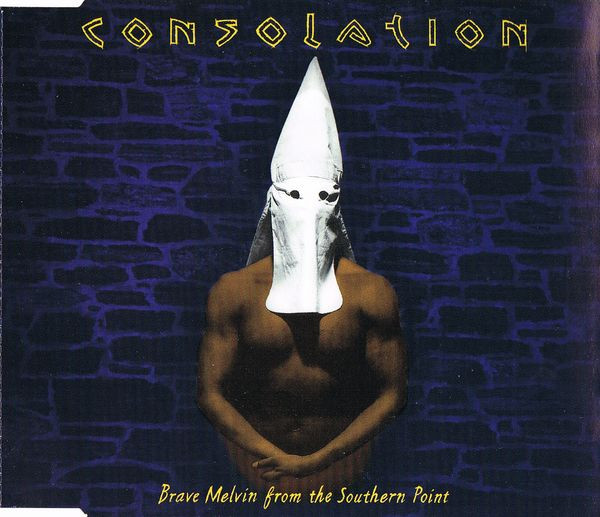 Brave Melvin From The Southern Point