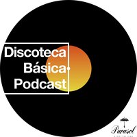 Discoteca Básica Podcast