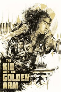 Kid with the Golden Arm