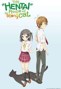 The "Hentai" Prince and the Stony Cat