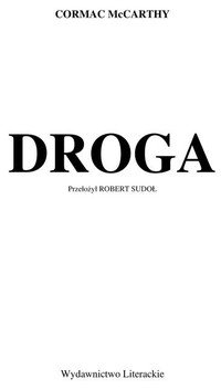Droga (Wydawn. Literackie 2008)