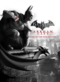 Batman: Arkham City - Game of the Year Edition