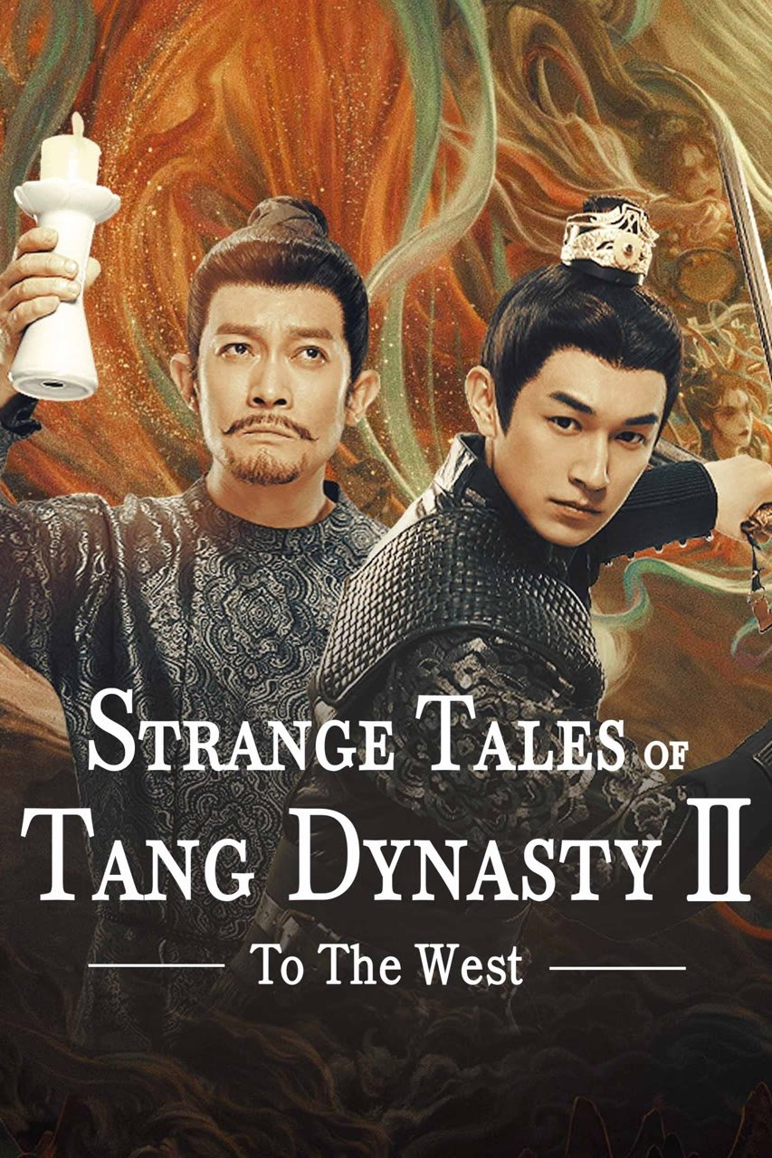 Strange Tales of Tang Dynasty (To the West)
